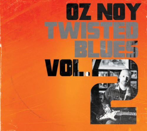 Oz Noy - Twisted Blues Vol. 2 (CD)