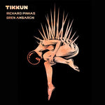 the album cover for Richard Pinhas - Tikkun