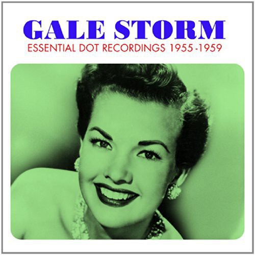 Gale Storm - Essential Dot Recordings 55-59 (CD)