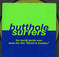 Butthole Surfers : The Hurdy Gurdy Man (CD, Single, Promo)
