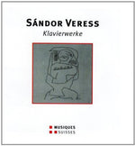 the album cover for Veress / Tchorzewski - Veress / Tchorzewski : Piano Works