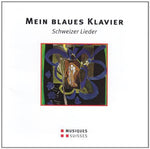 the album cover for Nadelmann / Schnyder - Mein Blaues Klavier - Schweize