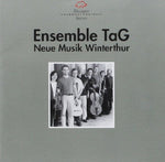 the album cover for Ensemble Tag / Fujita - Neue Musik Winterthur
