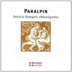 the album cover for Paralpin - Patricia Draegers R / Various - Paralpin - Patricia Draegers R / Various