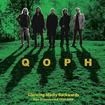 the album cover for Qoph - Glancing Madly Backwards: Rare & Unreleased