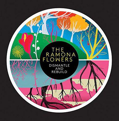 the album cover for Ramona Flowers - Dismantle & Rebuild