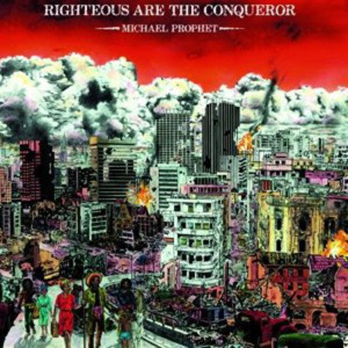 Michael Prophet - Righteous Are the Conqueror (Vinyl)