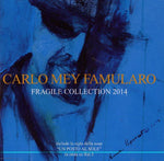 the album cover for Famularo Carlo Mey - Fragile Collection 2014