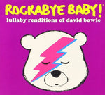 Rockabye Baby - Canciones de cuna de David Bowie (CD)