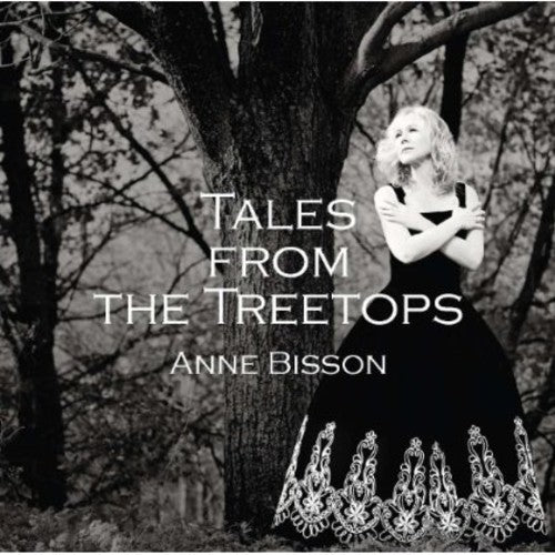 Anne Bisson - Cuentos desde las copas de los árboles (CD)