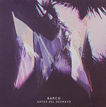 Barco - アンテス・デル・デスマヨ (CD)
