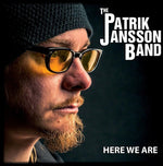 the album cover for Patrik Jansson Band - Here We Are