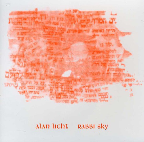 the album cover for Alan Licht - Rabbi Sky