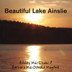 the album cover for Ashley Macisaac - Beautiful Lake Ainsliea