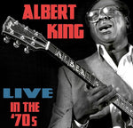 the album cover for Albert King - Live In The '70s