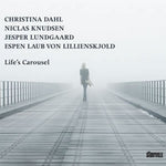 the album cover for Christina Dahl - Lifes Carousel