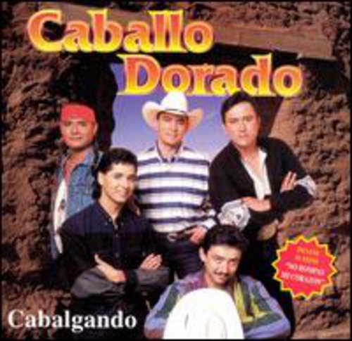Caballo Dorado - Cabalgando (CD)