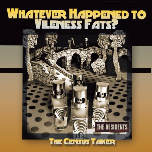 the album cover for The Residents - Whatever Happened to Vileness Fats