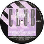 Shannon : Sweet Somebody (Special Extended Version) (12")