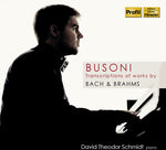 the album cover for David Theodor Schmidt - Transcriptions of Works By Bach & Brahms