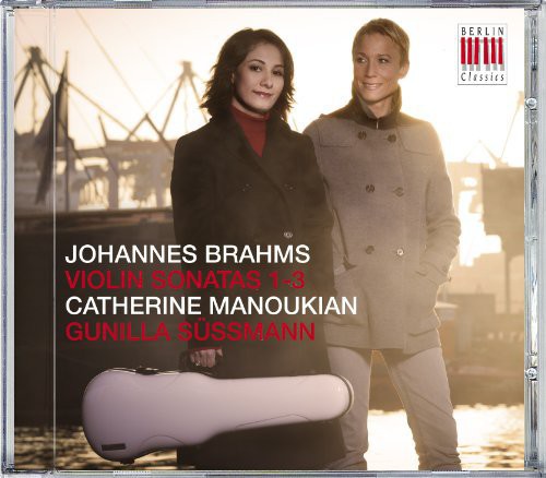 the album cover for Brahms - Violin Sonatas 1-3