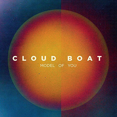 Cloud Boat - Modelo de ti (Vinilo)