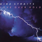 the album cover for Dire Straits - Love Over Gold