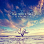 the album cover for Kelley Hunt - Beautiful Bones