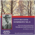 the album cover for Bruckner / Furtwangler - Sinfonie 8 / Berlin 1949