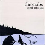 the album cover for Crabs (Indie Rock) - Sand & Sea