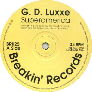 G.D. Luxxe : Superamerica (12")