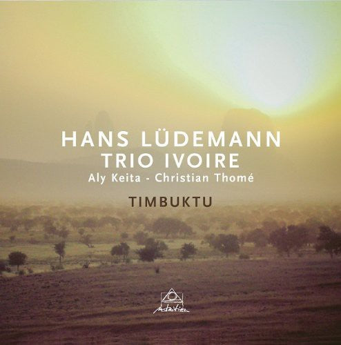 the album cover for Hans Ludemann & Trio Ivoire - Timbuktu
