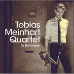 the album cover for Tobias Meinhart Quartet - In Between