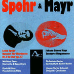 the album cover for Mayr / Spohr / Klein / So Swf Baden-Baden - Concerto Bergamasco / Clarinet Concerto 2