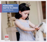 the album cover for Mendelssohn - Marchenhafte Klange-Fairytale