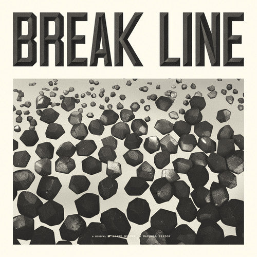 Anand Wilder & Kardon, Maxwell - Break Line the Musical (Vinyl)