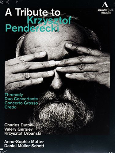 the album cover for Dutoit / Gergiev / Urbanski / Mutter - Tribute to Krzysztof Penderecki