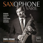 the album cover for Pawel Gusnar - Saxophone Varie-New Facets of Polish Saxophone