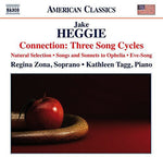 the album cover for Regina Zona - Connection: 3 Song Cycles