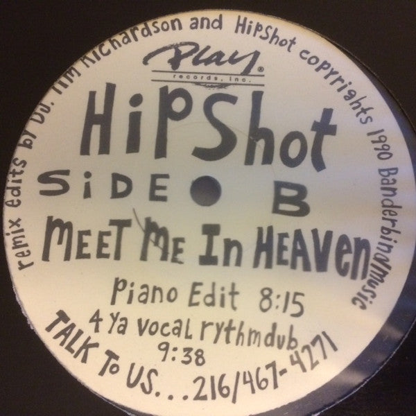 Hipshot : Meet Me In Heaven (12")