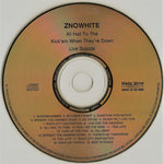 Znöwhite* : Znöwhite (CD, Comp, Ltd, Num, RE, RM)