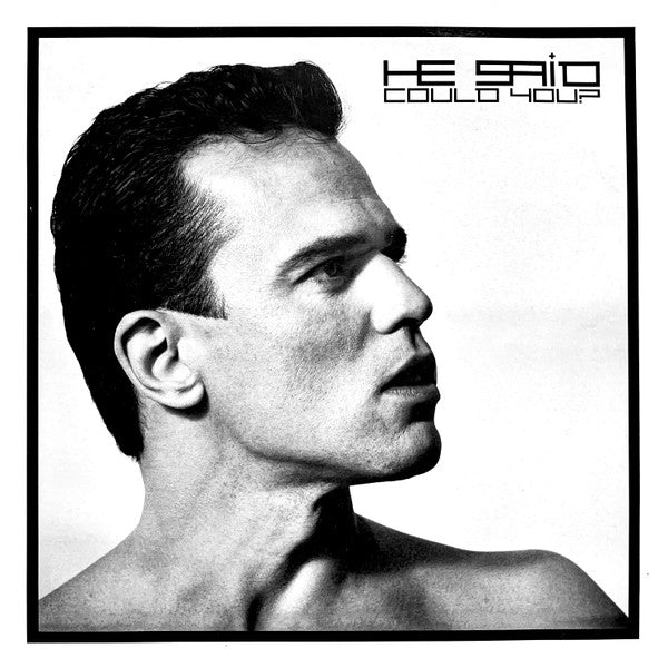He Said : Could You? (12", Single)