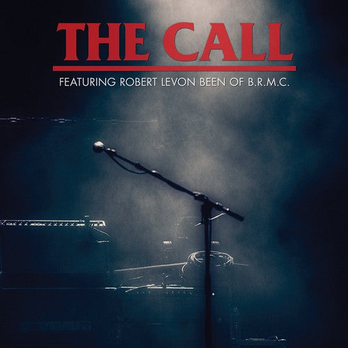 the album cover for The Call - A Tribute To Michael Been [Deluxe w/DVD]