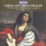 the album cover for Frescobaldi - Il Primo Libro de