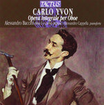 the album cover for Yvon / Baccini / Di Rosa / Staibano / Cappella - Oboe Works