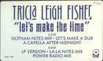 Tricia Leigh Fisher : Let's Make The Time (12", Promo)