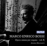 the album cover for Bossi - Complete Organ Works 10