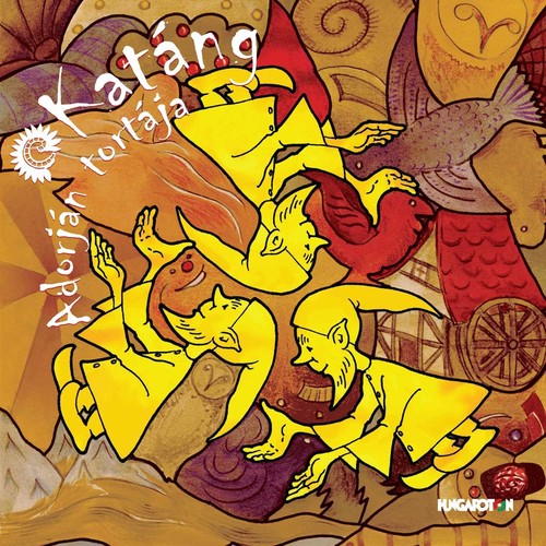 the album cover for Katang - Adorjan Tortaja