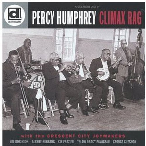 the album cover for Percy Humphrey & His Crescent City Joymakers - Climax Rag