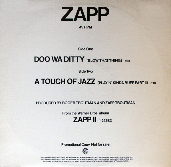 Zapp : Doo Wa Ditty (Blow That Thing) / A Touch Of Jazz (Playin' Kinda Ruff Part II) (12", Promo)